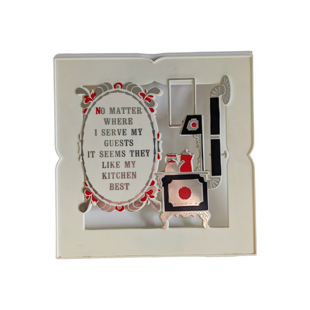 VTG No‎ Matter Where I Serve My Guests It Seems They Like My Kitchen Best Magnet